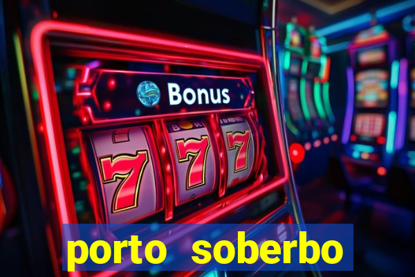 porto soberbo argentina compras